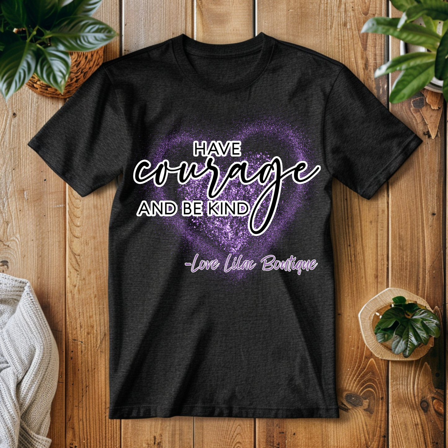Have Courage